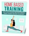 Home Based Training